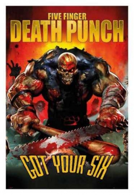 Maxi Poster Five Finger Death Punch Got Your Six