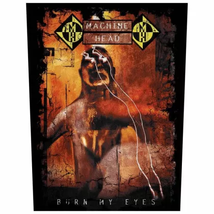 Machine Head - Burn My Eyes - Rückenaufnäher