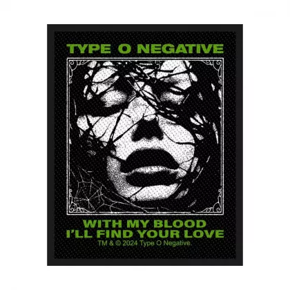TYPE O NEGATIVE – With My Blood Gewebter Aufnäher