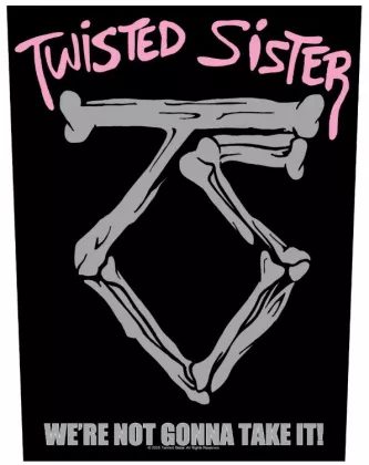 Twister Sister - Were not gonna take it | Rückenaufnäher