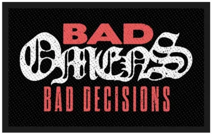 Bad Omens - Bad Decisions | gewebter Aufnäher