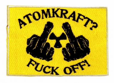 Embroidered Patch Atomkraft? Fuck Off!