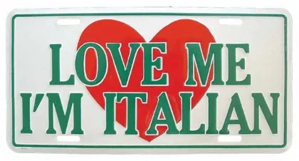 I'm Italian Blechschild - 30cm x 15cm