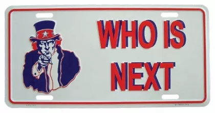 Who is next Blechschild - 30cm x 15cm