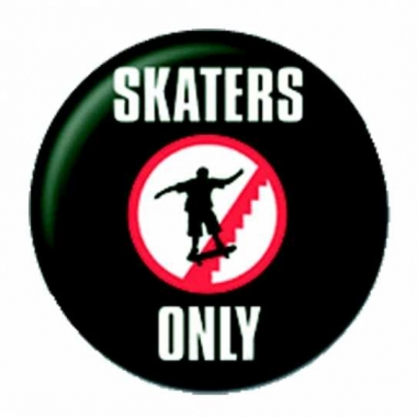 Button Badge Skaters Only
