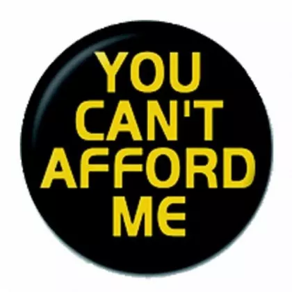 Anstecker You Cant Afford