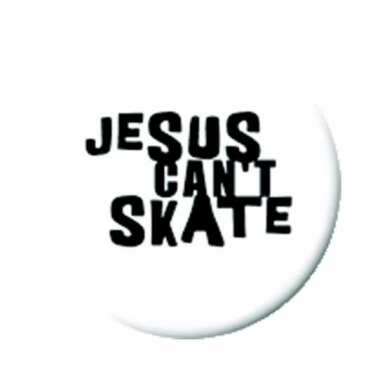 Button Badge Jesus Cant Skate