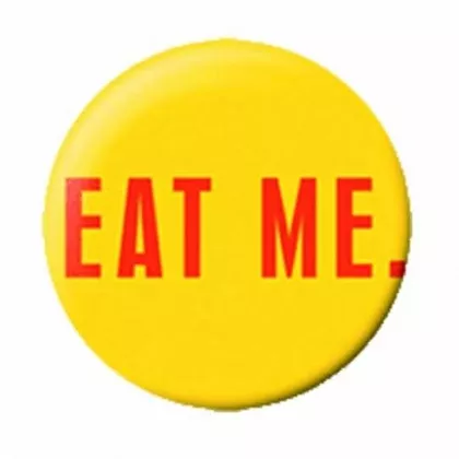 Anstecker Eat Me