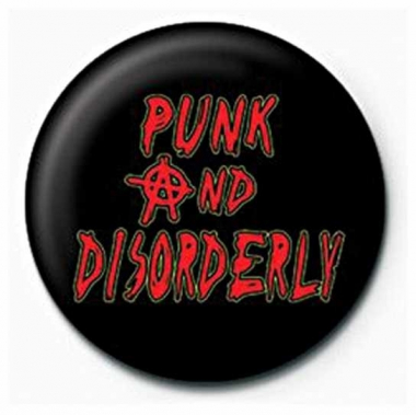 Button Badge Punk And Disorderly