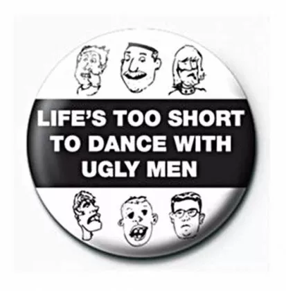 Anstecker Life 'S Too Short To Dance W