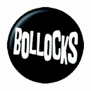 Button Badge Bollocks