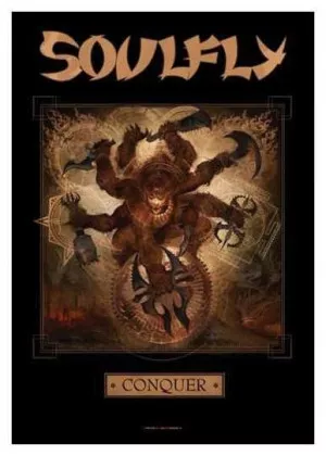 Posterfahne Soulfly – Conquer
