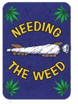 Aufkleber Set Needing the Weed