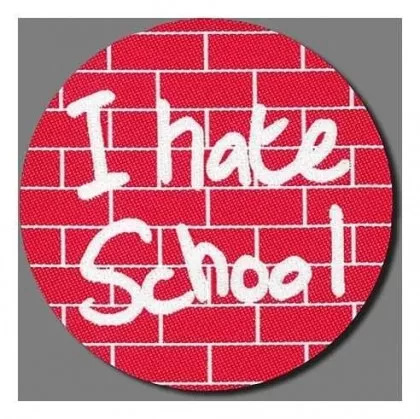 Aufnäher I Hate School