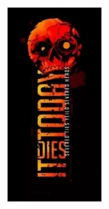 Aufnäher It Dies Today