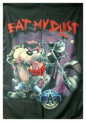 Posterfahne Taz Eat My Dust