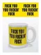 Fuck You Mug