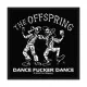 THE OFFSPRING - Dance Fucker Dance Aufnäher
