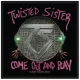 Twisted Sister - Come out and Play | Aufnäher