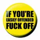 Button Badge Fuck Off