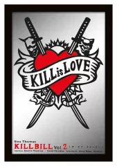 Wall Mirror - Kill Bill - Kill is Love