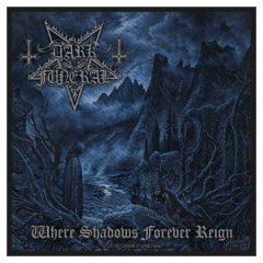 Aufnäher Dark Funeral Where Shadows Forever Reign