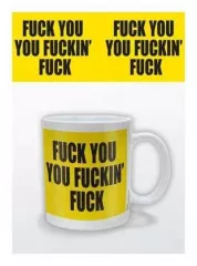 Fuck You Mug