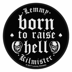 Aufnäher Lemmy Born To Raise Hell Patch