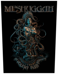 Meshuggah Violent Sleep Of Reason Rückenaufnäher Patch