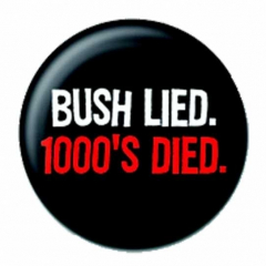 Button Badge Bush Lied