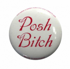 Button Badge Posh Bitch