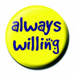Button Badge Always Willing