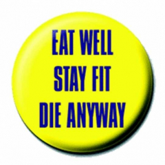 Button Badge Eat Well