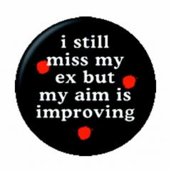 Button Badge Miss My Ex