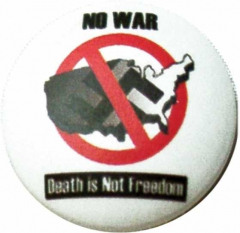 Button Badge Death Is Not Freedom